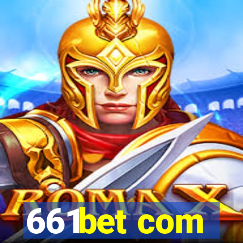 661bet com